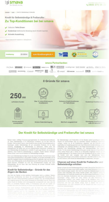 Kredite für Freiberufler: Der Kreditmarktplatz wirbt mit der Aussage "Kredit für Selbstständige & Freiberufler - zu Top-Konditionen bei smava" (Screenshot https://www.smava.de/kredit/selbststaendige-kredit/ am 14.08.2018) Kredite für Freiberufler: Der Kreditmarktplatz wirbt mit der Aussage "Kredit für Selbstständige & Freiberufler - zu Top-Konditionen bei smava" (Screenshot https://www.smava.de/kredit/selbststaendige-kredit/ am 14.08.2018)