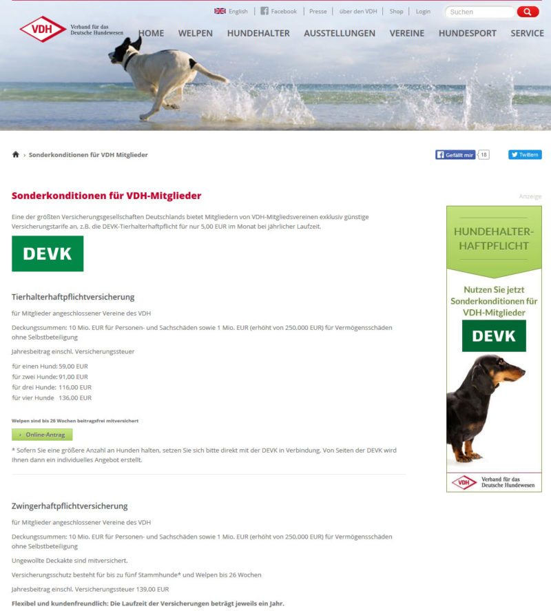 Zwingerhaftpflicht-Versicherung für Mitglieder angeschlossener Vereine des VDH (http://www.vdh.de/sonderkonditionen-fuer-vdh-mitglieder/)